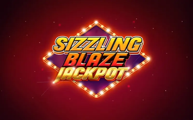 Ressentez la chance vous sourire avec Sizzling Blaze Jackpot au casino 1win.